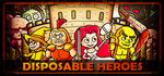 Disposable Heroes - PC Artwork