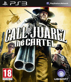 Call of Juarez: The Cartel (PS3)