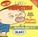 Little Monsters: Rude Roger In Monkey Bottoms (PC)